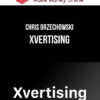 Chris Orzechowski – Xvertising