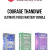 Courage Thandiwe – Ultimate Forex Mastery Bundle