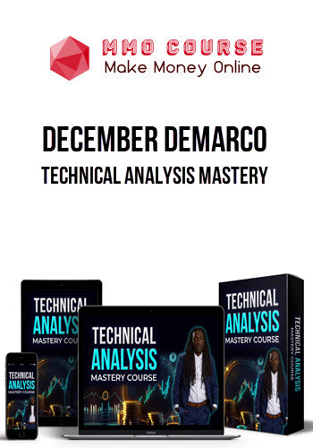 December DeMarco – Technical Analysis Mastery