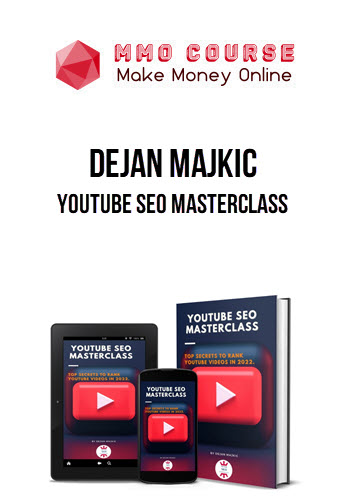 Dejan Majkic – YouTube SEO Masterclass