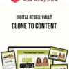 Digital Resell Vault – Clone To Content