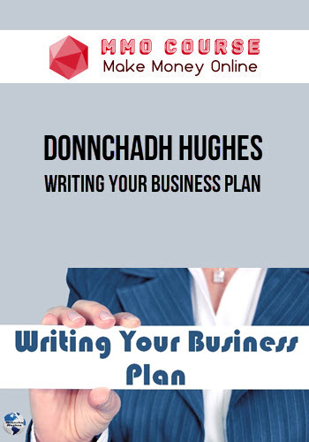 Donnchadh Hughes – Writing Your Business Plan