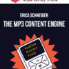 Erica Schneider – The MP3 Content Engine