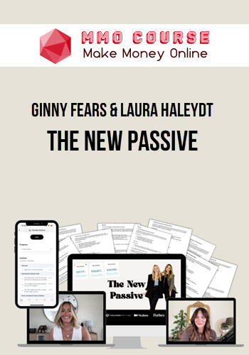 Ginny Fears & Laura Haleydt – The New Passive