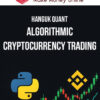 Hanguk Quant – Algorithmic Cryptocurrency Trading