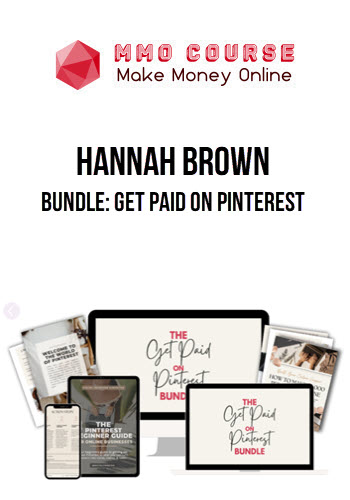 Hannah Brown – Bundle: Get Paid on Pinterest
