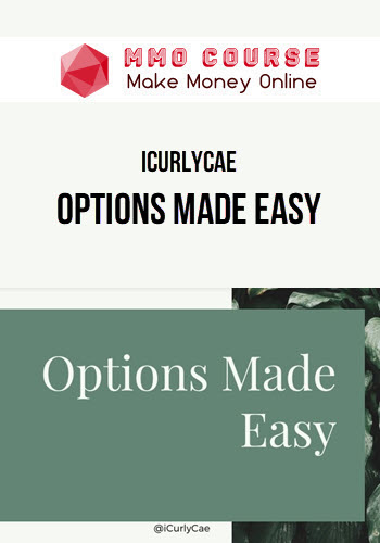 ICurlyCae – Options Made Easy