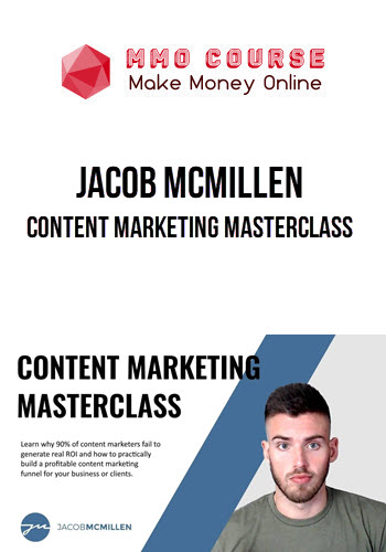 Jacob McMillen – Content Marketing Masterclass