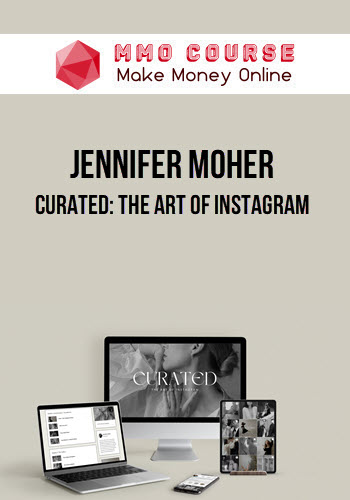 Jennifer Moher – Curated: The Art of Instagram