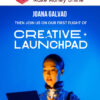 Joana Galvao – Creative Launchpad