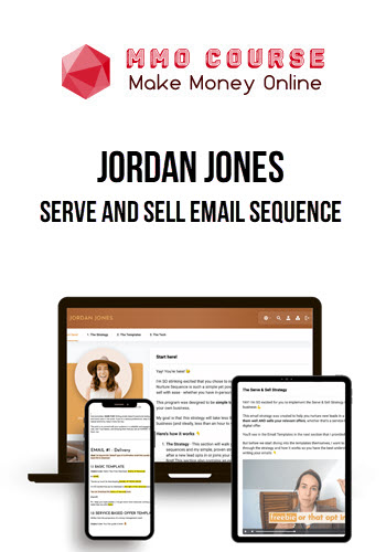 Jordan Jones – Serve and Sell Email Sequence