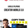Karolis Piliponis – Creator World 3.0
