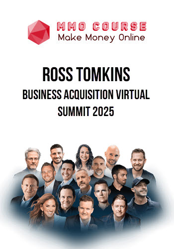 Ross Tomkins – Business Acquisition Virtual Summit 2025