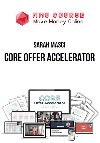 Sarah Masci – Core Offer Accelerator