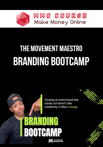 The Movement Maestro – Branding Bootcamp