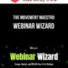 The Movement Maestro – Webinar Wizard