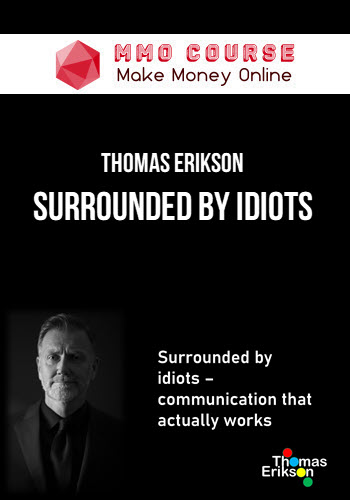 Thomas Erikson – Surrounded By Idiots