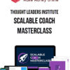 Thought Leaders Institute – Scalable Coach Masterclass