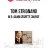 Tom Strignano – W.D. Gann Secrets Course