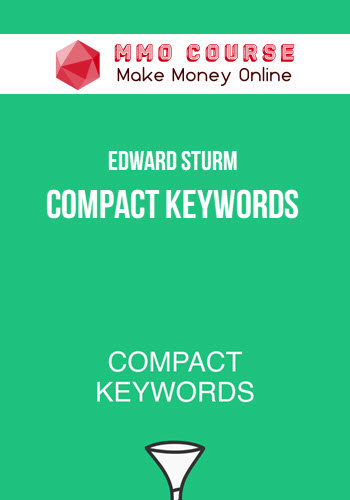 Edward Sturm – Compact Keywords