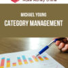 Michael Young – Category Management