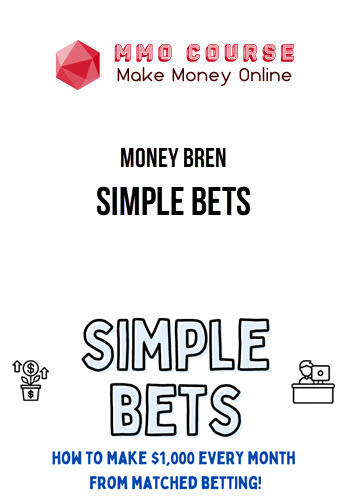 Money Bren – Simple Bets