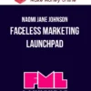 Naomi Jane Johnson – Faceless Marketing Launchpad