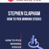 Stephen Clapham – How to Pick Winning Stocks
