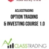 AClassTrading – Option Trading & Investing Course 1.0