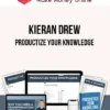Kieran Drew – Productize Your Knowledge