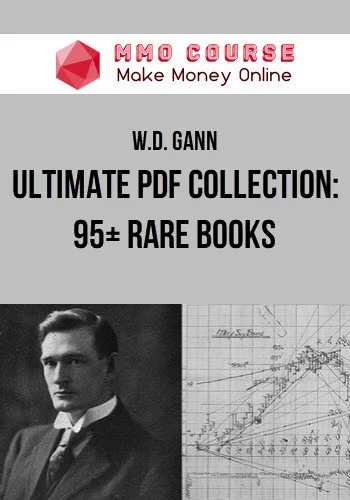 W.D. Gann – Ultimate PDF Collection: 95+ Rare Books