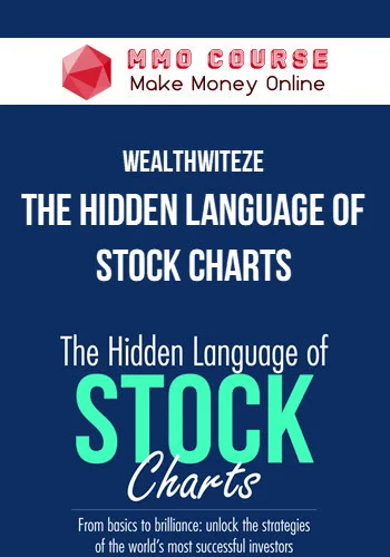 WealthWitEze – The Hidden Language Of Stock Charts