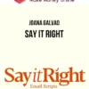 Joana Galvao – Say It Right