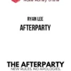 Ryan Lee – Afterparty