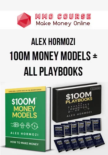 Alex Hormozi – 100M Money Models + All Playbooks