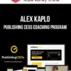 Alex Kaplo – Publishing CEOS Coaching Program