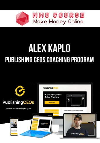Alex Kaplo – Publishing CEOS Coaching Program