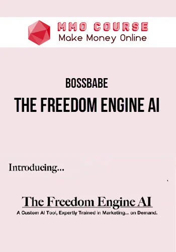 BossBabe – The Freedom Engine AI