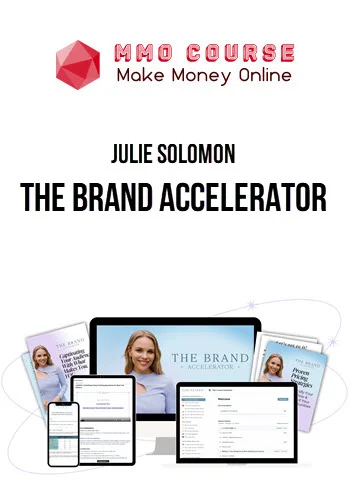 Julie Solomon – The Brand Accelerator