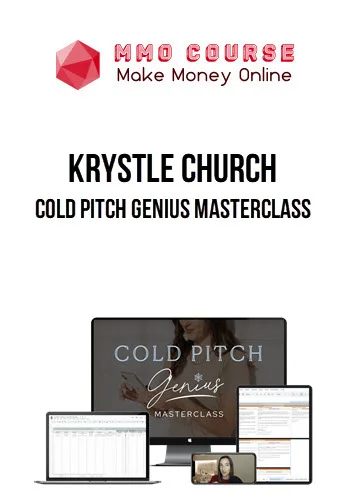 Krystle Church – Cold Pitch Genius Masterclass