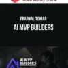 Prajwal Tomar – AI MVP Builders