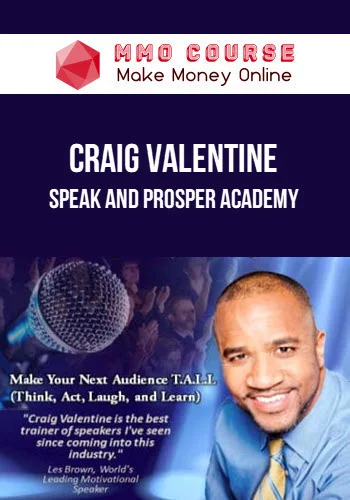 Craig Valentine – Speak And Prosper Academy