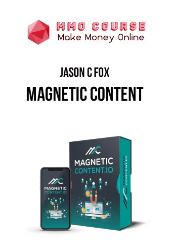 Jason C Fox – Magnetic Content