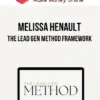 Melissa Henault – The Lead Gen Method Framework