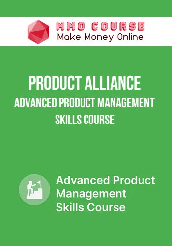 Product Alliance – Advanced Product Management Skills Course