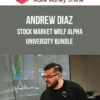 Andrew Diaz – Stock Market Wolf Alpha University Bundle