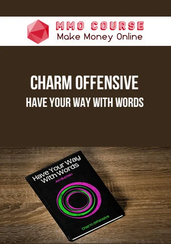 Charm Offensive – Have Your Way With Words