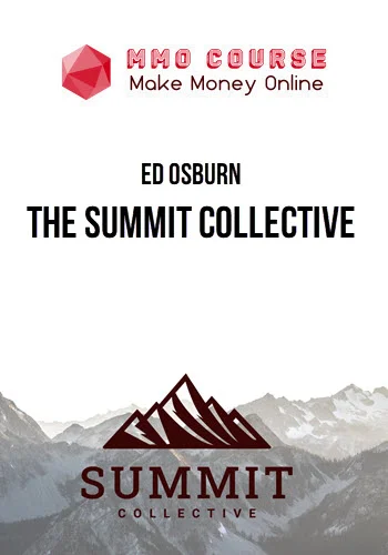 Ed Osburn – The Summit Collective Ed Osburn – The Summit Collective