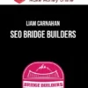 Liam Carnahan – SEO Bridge Builders