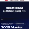 Mark Minervini – Master Trader Program 2025